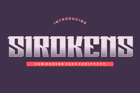 Sirokens Font: A Modern Typeface for Business Branding