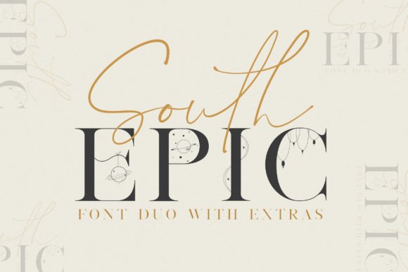 South Epic Duo Font: A Dreamy Display Typeface for Creative Makers